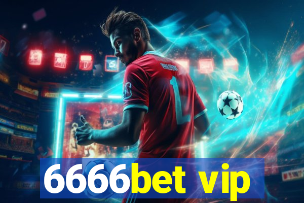 6666bet vip